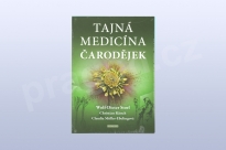 Tajná medicína čarodějek: Šamanské tradice v Evropě, Wolf-Dieter Storl