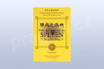 Pathomechanisms of the Spleen, Pi Bing Zhi Bing Ji, Yan Shi-lin, Li Zheng-hua