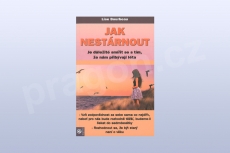 Jak nestárnout, Lise Bourbeau